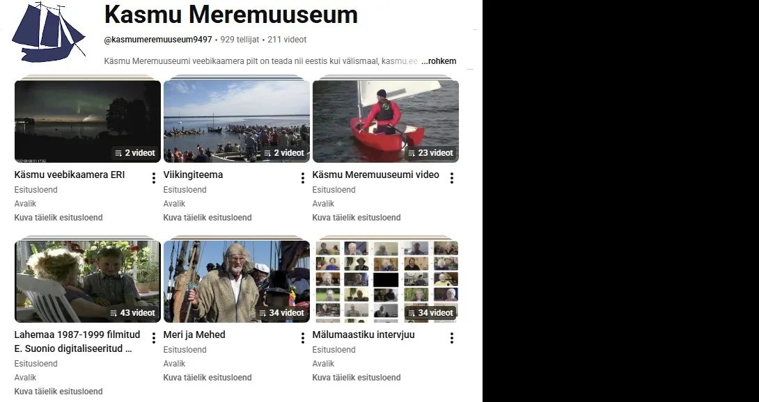 Käsmu Meremuuseum - Youtube / Käsmu meremuuseumi videod